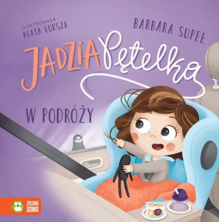 Jadzia Pętelka. Jadzia Pętelka w podróży