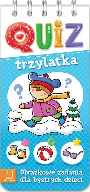 QUIZ TRZYLATKA OBRAZKOWE ZADANIA DLA DZIECI 76 STR QUIZ TRZYLATKA OBRAZKOWE ZADANIA DLA DZIECI 76 STR