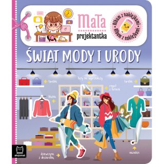 Album z naklejkami. Mała projektantka. Świat mody i urody