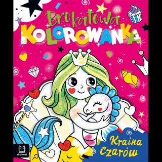 Brokatowa kolorowanka. Kraina czarów