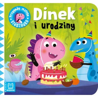 Dinek i urodziny. Przygody małego dinozaura