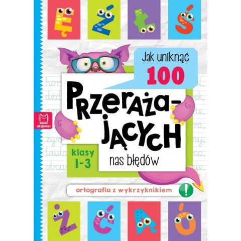 Jak uniknąć 100 przerażających nas błędów Jak uniknąć 100 przerażających nas błędów
