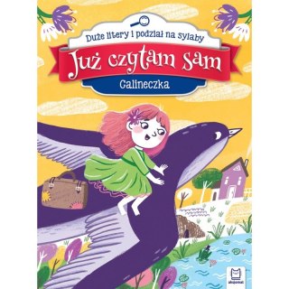 Już czytam sam. Calineczka. Duże litery i podział na sylaby