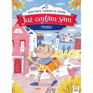 Już czytam sam. Pinokio. Duże litery i podział na sylaby