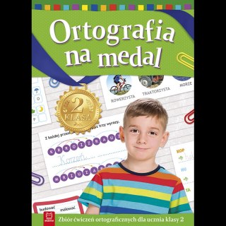 Ortografia na medal. Zbiór ćwiczeń ortograficznych dla ucznia klasy 2