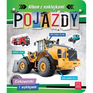 Pojazdy. Album z naklejkami. Ciekawostki i wyklejanie