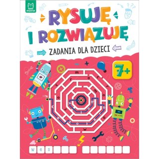 Rysuję i rozwiązuję. Zadania dla dzieci. 7+
