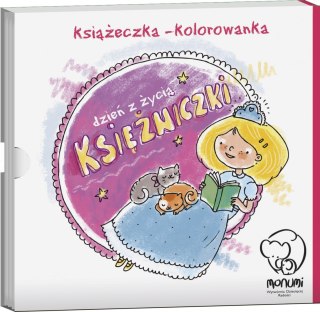 Książeczka - kolorowanka "Dzień z życia księżniczki", Monumi