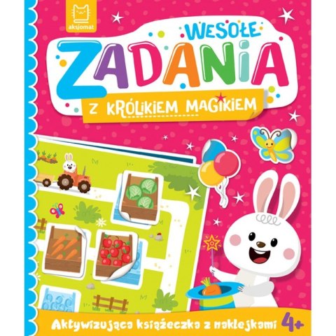 Wesołe zadania z królikiem magikiem. Aktywizująca książeczka z naklejkami 4+ Wesołe zadania z królikiem magikiem. Aktywizująca książeczka z naklejkami 4+