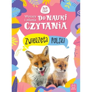 Wyrazy i zdania do nauki czytania. Duże litery. Zwierzęta Polski
