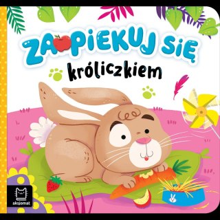 Zaopiekuj się króliczkiem