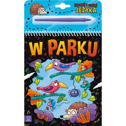 Zdrapuj i szukaj jeżyka. W parku Zdrapuj i szukaj jeżyka. W parku
