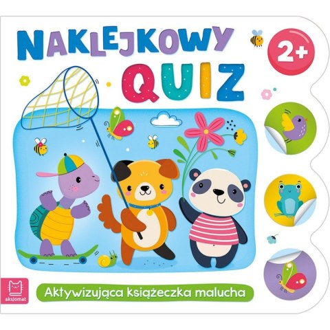 Naklejkowy quiz 2+. Aktywizująca książeczka malucha Naklejkowy quiz 2+. Aktywizująca książeczka malucha