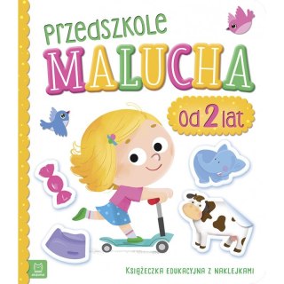 Przedszkole malucha od 2 lat. Książeczka edukacyjna z naklejkami