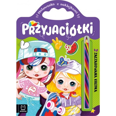 Przyjaciółki. Zaczarowana kredka. Kolorowanka z naklejkami Przyjaciółki. Zaczarowana kredka. Kolorowanka z naklejkami