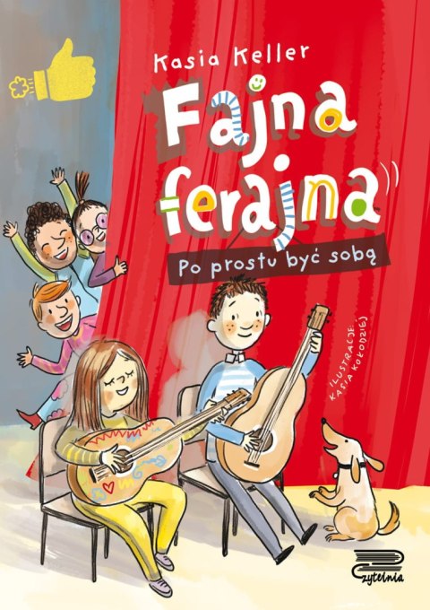 Fajna ferajna. Po prostu być sobą (tom 1) Fajna ferajna. Po prostu być sobą (tom 1)