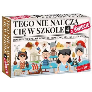 Gra Edukacyjna "Tego Nie Nauczą Cię W Szkole 4 - O Świecie" Quiz Wiedzy