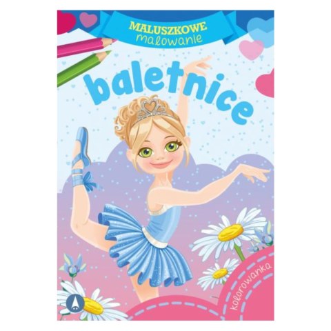KOLOROWANKA MALUSZKOWE MALOWANIE. BALETNICE KOLOROWANKA MALUSZKOWE MALOWANIE. BALETNICE