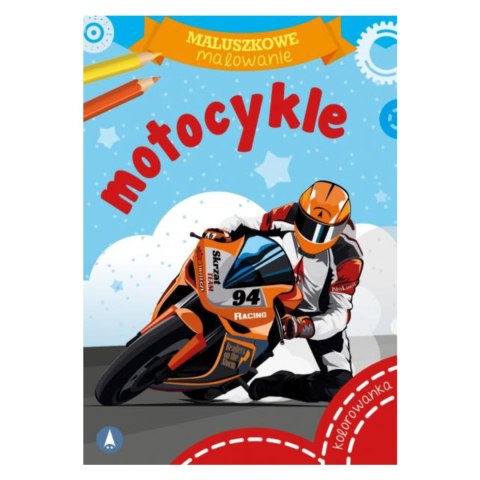 KOLOROWANKA MALUSZKOWE MALOWANIE. MOTOCYKLE KOLOROWANKA MALUSZKOWE MALOWANIE. MOTOCYKLE