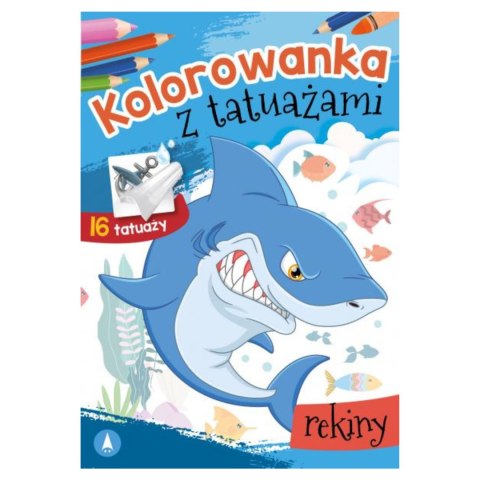 KOLOROWANKA Z TATUAŻAMI. REKINY KOLOROWANKA Z TATUAŻAMI. REKINY