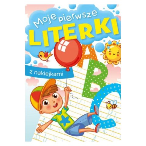 MOJE PIERWSZE LITERKI A5 MOJE PIERWSZE LITERKI A5