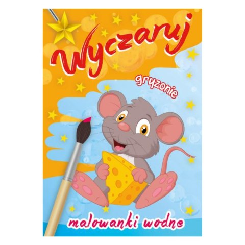 WYCZARUJ GRYZONIE. MALOWANKI WODNE WYCZARUJ GRYZONIE. MALOWANKI WODNE