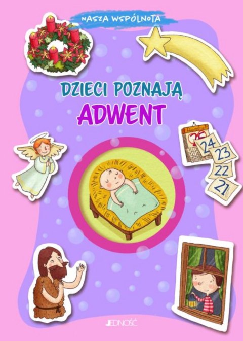 Dzieci poznają Adwent Dzieci poznają Adwent