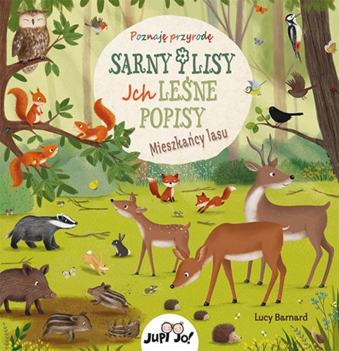 Sarny i lisy. Ich leśne popisy. Sarny i lisy. Ich leśne popisy.