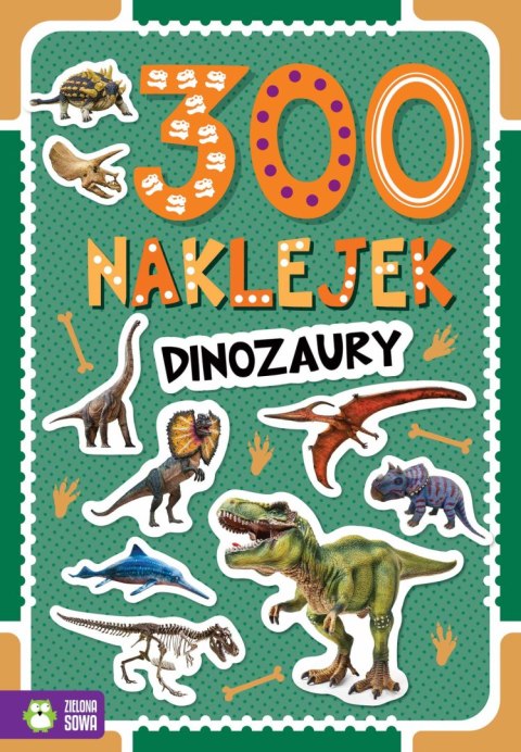 300 naklejek. Dinozaury 300 naklejek. Dinozaury