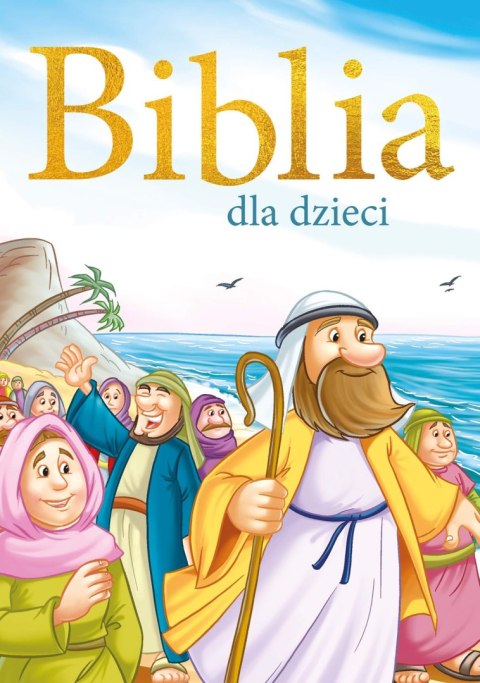 Biblia dla dzieci Biblia dla dzieci