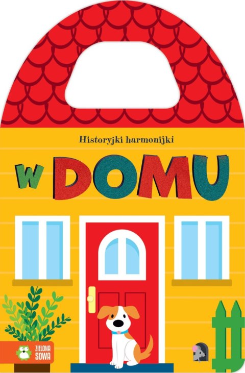 Historyjki harmonijki. W domu Historyjki harmonijki. W domu
