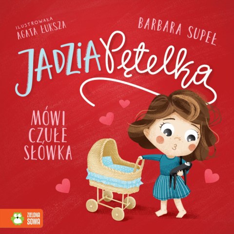 Jadzia Pętelka mówi czułe słówka Jadzia Pętelka mówi czułe słówka