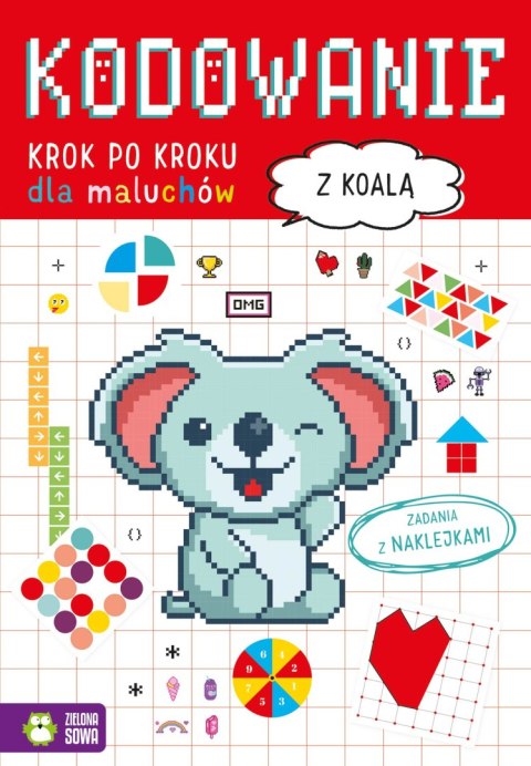 Kodowanie krok po kroku. Dla maluchów. Z koalą Kodowanie krok po kroku. Dla maluchów. Z koalą