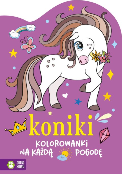 Kolorowanki na każdą pogodę. Koniki Kolorowanki na każdą pogodę. Koniki
