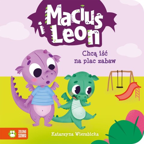 Maciuś i Leon chcą iść na plac zabaw Maciuś i Leon chcą iść na plac zabaw
