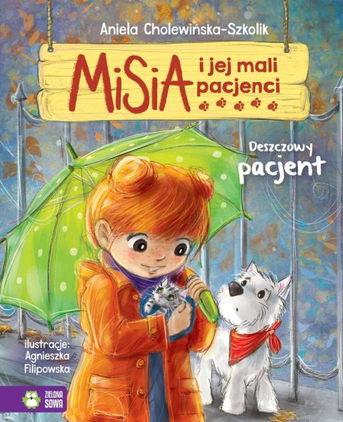 Misia i jej mali pacjenci. Deszczowy pacjent Misia i jej mali pacjenci. Deszczowy pacjent