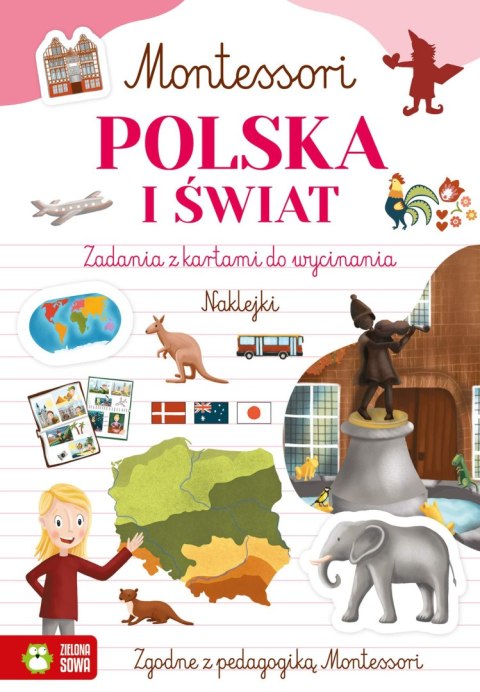 Montessori. Polska i świat Montessori. Polska i świat