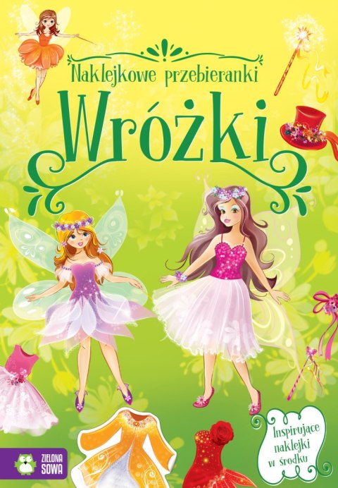 Naklejkowe przebieranki. Wróżki Naklejkowe przebieranki. Wróżki