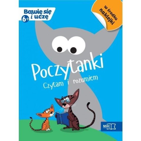 Poczytanki. Czytam i rozumiem 6+ Poczytanki. Czytam i rozumiem 6+