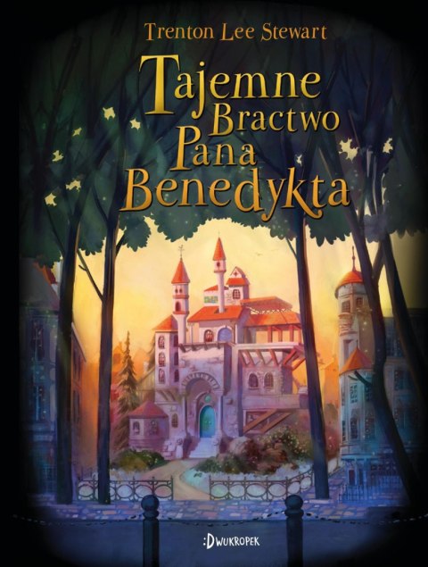 Tajemne bractwo pana Benedykta, tom 1 Tajemne bractwo pana Benedykta, tom 1