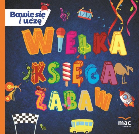 WIELKA KSIĘGA ZABAW WIELKA KSIĘGA ZABAW