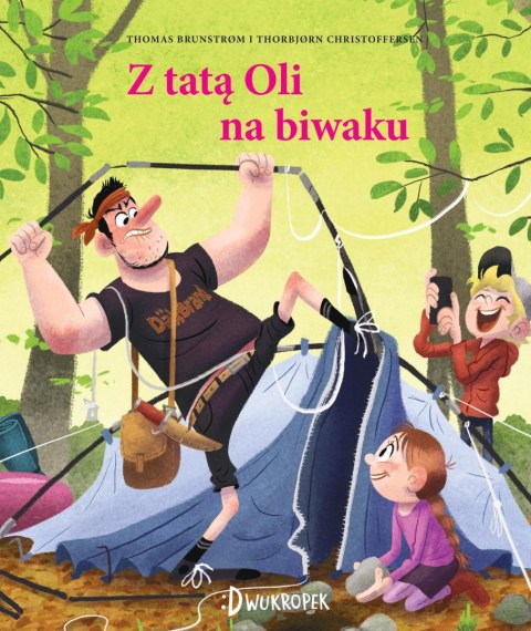 Z tatą Oli na biwaku Z tatą Oli na biwaku