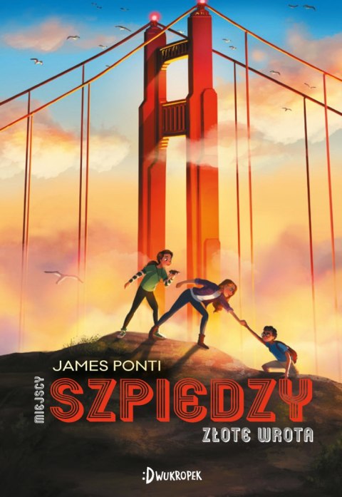 Złote wrota. Miejscy szpiedzy, tom 2 Złote wrota. Miejscy szpiedzy, tom 2