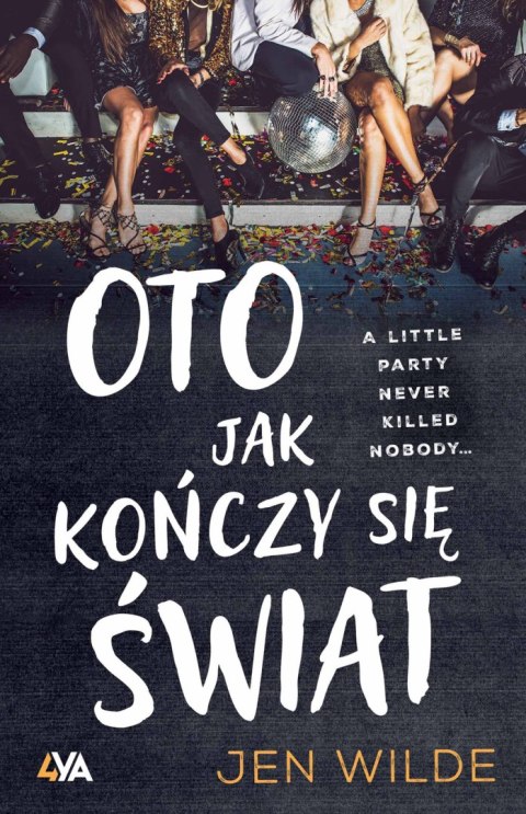 Oto jak kończy się świat Oto jak kończy się świat
